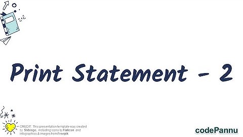 L1 - Wk 1 - V2 - Simple & easy way to print in python | Python for students