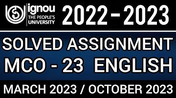 MCO 23 SOLVED ASSIGNMENT 2022-23 I MCO 23 SOLVED ASSIGNMENT 2022 | MCO 23 SOLVED ASSIGNMENT ENGLISH