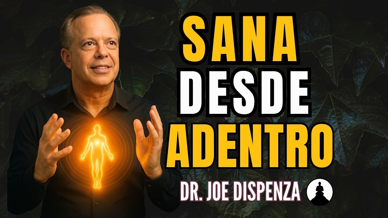 Cómo REPROGRAMAR TU CUERPO PARA SANAR - El Placebo Eres Tú | Joe Dispenza