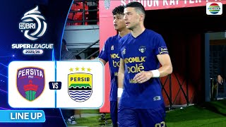 Persita Vs Persib  Line Up  Kick Off  Bri Super League 202526