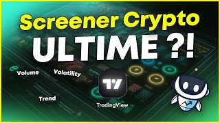 Analyser les CRYPTOS en un instant avec un SCREENER dans TradingView