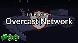 Luigi Plays: Overcast Network - Episode 90