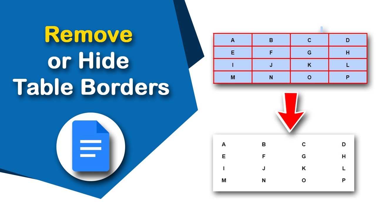 How To Remove Or Hide Table Borders In Google Docs YouTube how-to-remove-or-hide-table-borders-in-google-docs-youtube