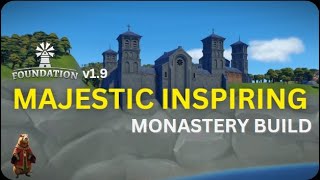 Foundation Gameplay - S1E24 - Build - Monastery Expansion Net Worth
