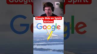 Google Bids on Spirit Airlines