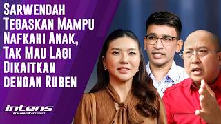 Sarwendah Tegaskan Mampu Nafkahi Anak | Intens Investigasi | Eps 6974