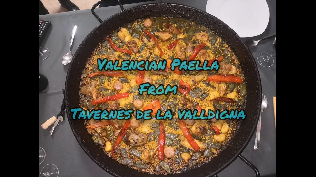 Paella Valenciana Tavernes de la valldigna (English audio) YouTube