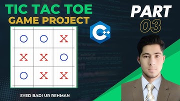 Tic Tac Toe Game Project in C++ Part :03 | Beginner