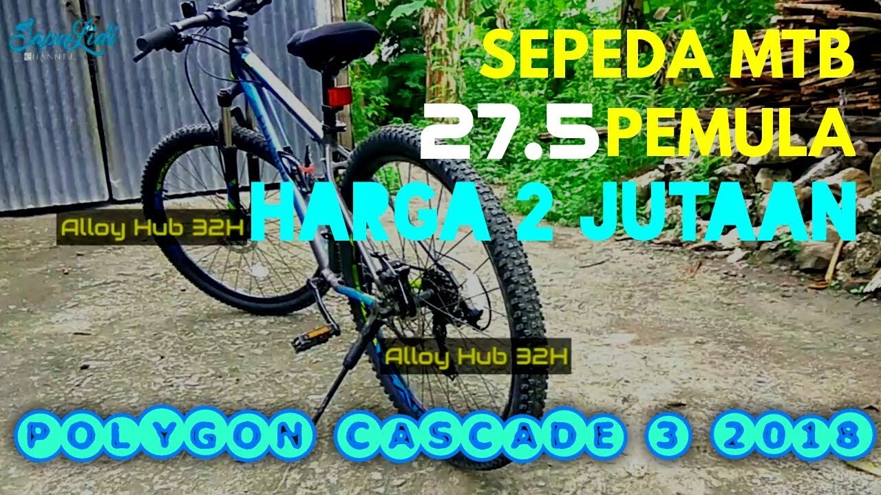 REVIEW POLYGON CASCADE 3 2018 MTB PEMULA 275 HARGA 2 JUTAAN