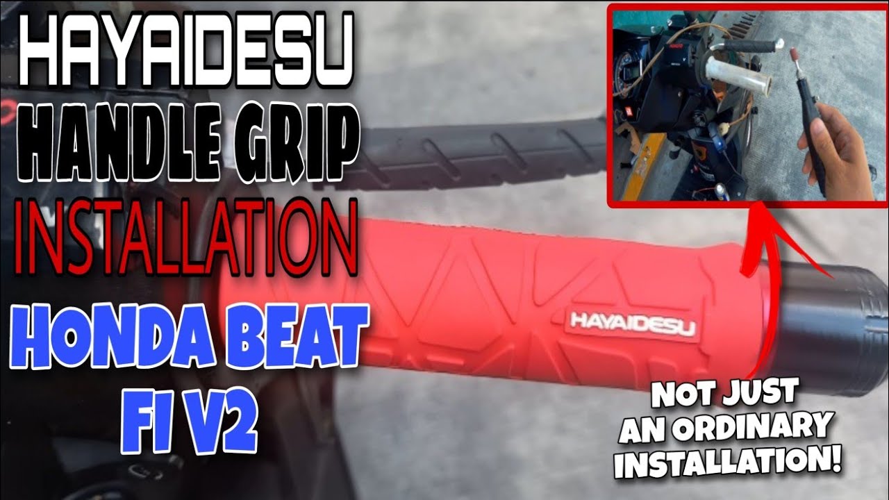 Hayaidesu Handle Grip Installation Honda Beat FI V2 YouTube