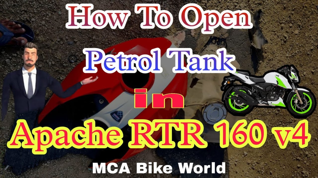 Petrol Tank Opening Apache RTR 160 4V MCA Bike World YouTube