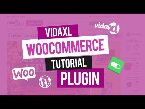 VidaXL WooCommerce plugin | WordPress & WooCommerce Tutorial