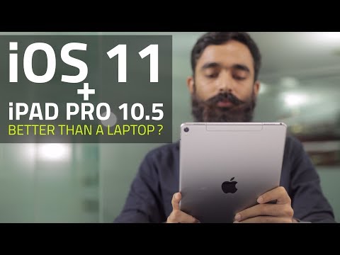 IOS 11 And IPad Pro: The Laptop Replacement You’ve Been Waiting For?