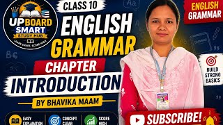 Class 10 English Grammar Introduction | Complete Chapter Overview | By Bhavika Ma'am