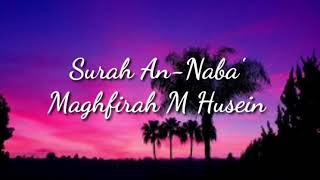 Surah An-Naba' Maghfirah M Husein MASYAALLAH SUARANYA!!!