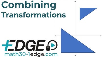 Transformations 1.4 Combining Transformations