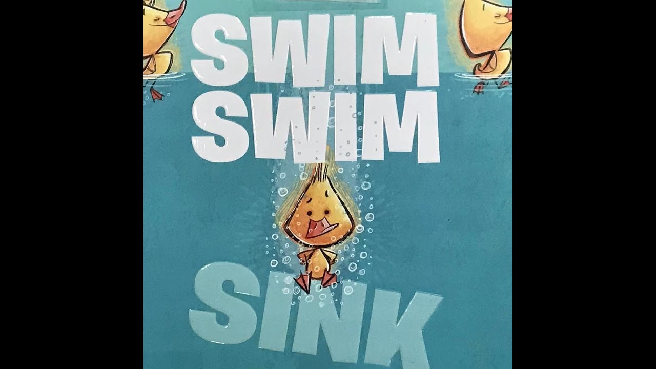 Swim Swim Sink Kids Children Books Read Aloud YouTube