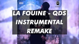 La Fouine - QDS instrumental remake
