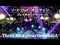 【ソードアートオンラインフェイタルバレット】LiSA『Thrill,Risk,Heartless』で本気出してみた【ヲタ芸】