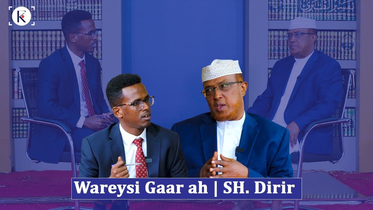 Taariikhda Sheekh Dirir iyo Bilowgii Tafsiirka Qur'aanka Kariimka | Wareysi Gaar ah