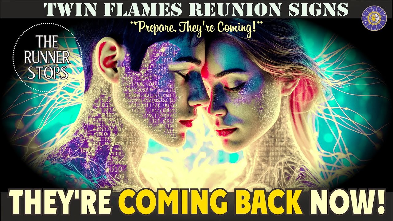 The Reunion Is Near! Signs Your Twin Flame Is No Longer Running - YouTube