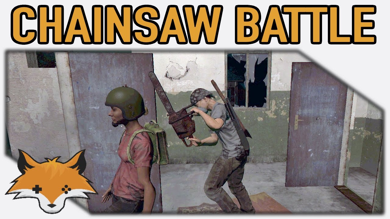 Chainsaw Battle DayZ YouTube