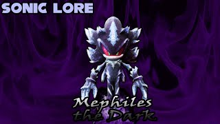 Sonic Lore: Mephiles the Dark
