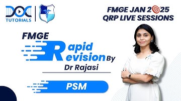 🌍 PSM Rapid Revision with Dr. Rajasi: FMGE JAN 2025 📚💯