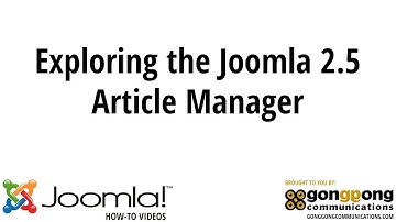 Exploring the Joomla 2.5 Article Manager