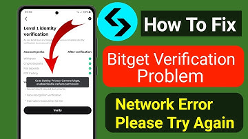 How To Fix Bitget Verification Problem II Bitget Verification Network Connection Error