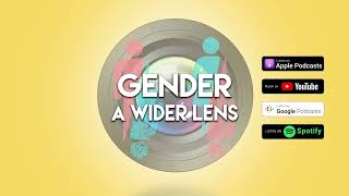 Tune In to Gender: A Wider Lens