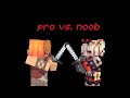 teaching my noob friend pvp!!