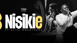 The HM Ft. Eliya Mwantondo | NISIKIE