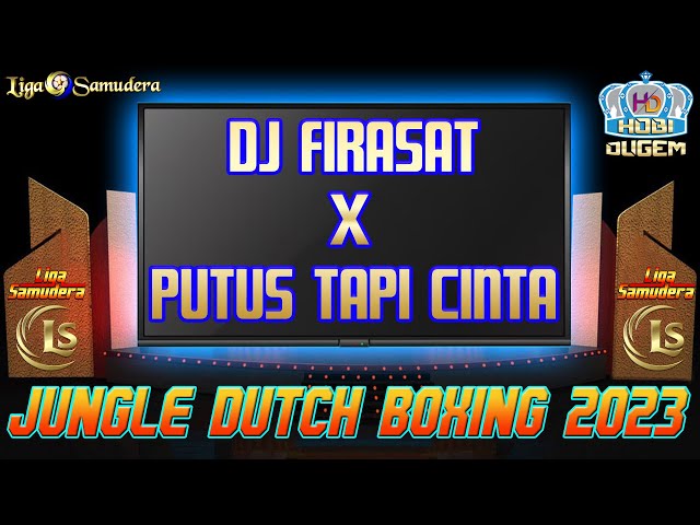 DJ FIRASAT X PUTUS TAPI CINTA JUNGLE DUTCH INDO EDISI FULL BASS BETON 2023 - Dj Vinoy Nongsky class=