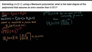 Math Integral Calculus - Worked example  estimating sin0 4 using Lagrange error bou