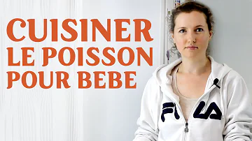 Quand donner du poisson à bébé ?