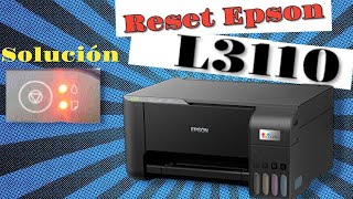 👉 COMO RESETEAR UNA IMPRESORA EPSON L3110  | SOLUCION Almohadillas al final de su vida util ✅
