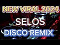 (SELOS) NEW VIRAL DISCO REMIX 2024 | NONSTOP DISCO REMIX  BY DJ MARIO REMIX 2024 | #Selos #shaira