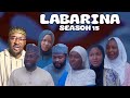 LABARINA SANARWA DAGA MALAN AMINU SAIRA MAI NASARA SEASON 15 