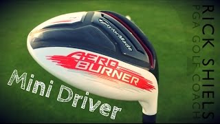 Taylormade Aeroburner Mini Driver Review