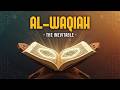 SURAH AL WAQIAH For Rizq, Success, and Protection: Start Your Day With Allah's Blessings