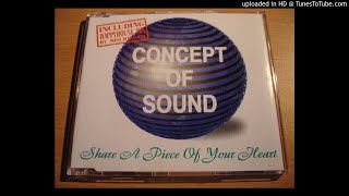 Concept Of Sound - Share A Piece Of Your Heart (Happyhouse Mix)