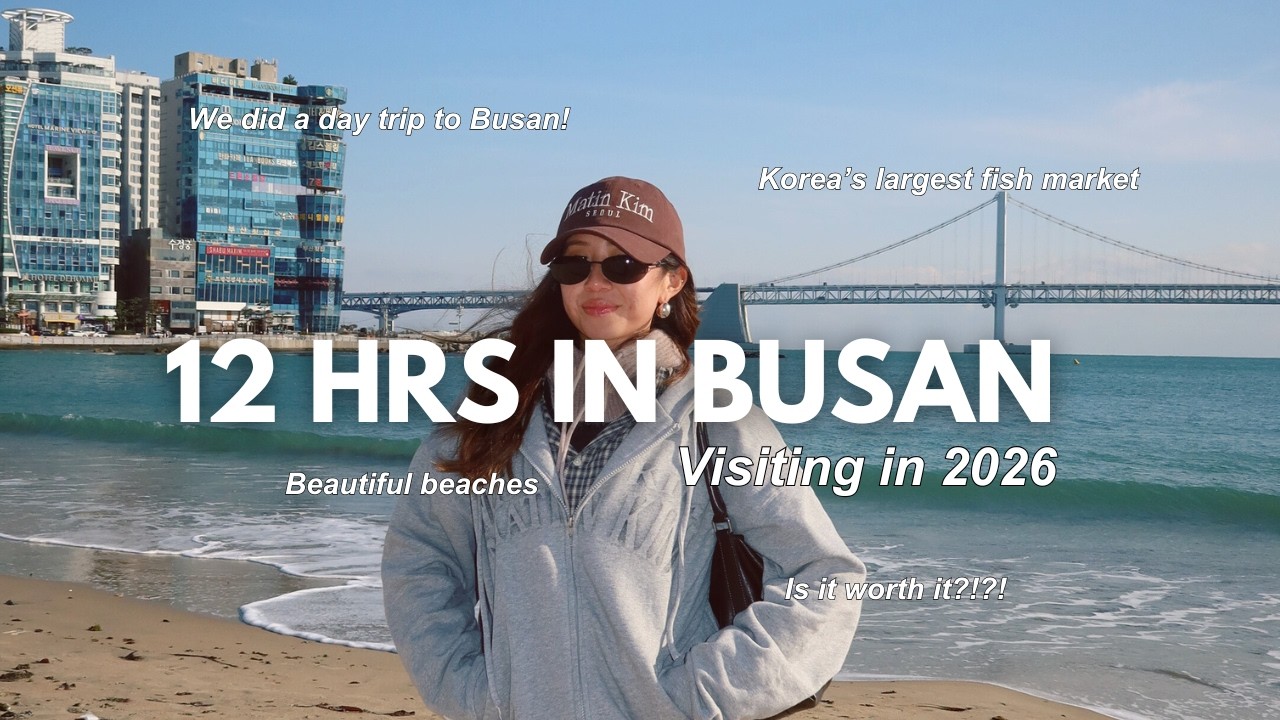 12 Hours in Busan: The Ultimate Day Trip Guide from Seoul 🇰🇷🚅