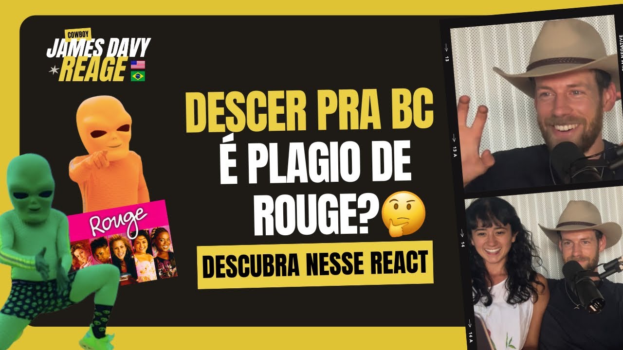 'Descer pra BC' é PLÁGIO de ROUGE? A Verdade Revelada pelo Gringo.