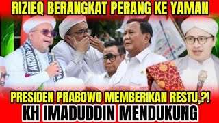 RIZIEQ NGAJAK PERANG!! KH IMADUDDI \u0026 PRABOWO BERI RESTU PADA CUCU PALSU