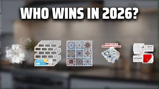 The Top 5 Best Peal And Stick Tile in 2026 - Must Watch Before Buying