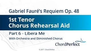 Fauré's Requiem Part 6 - Libera Me - 1st Tenor Chorus Rehearsal Aid