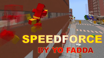 SPEEDFORCE BY YO FADDA OFFICIAL RELEASE TUTORIAL! (Flash Mod Minecraft 1.20.1)