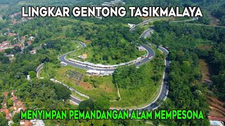 Drone View | Lingkar Gentong | Tanjakan Gentong Tasikmalaya 2022