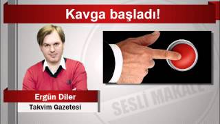 Ergün Diler Kavga Başladı